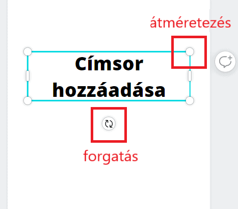 Elemek átméretezése és forgatása Canvában