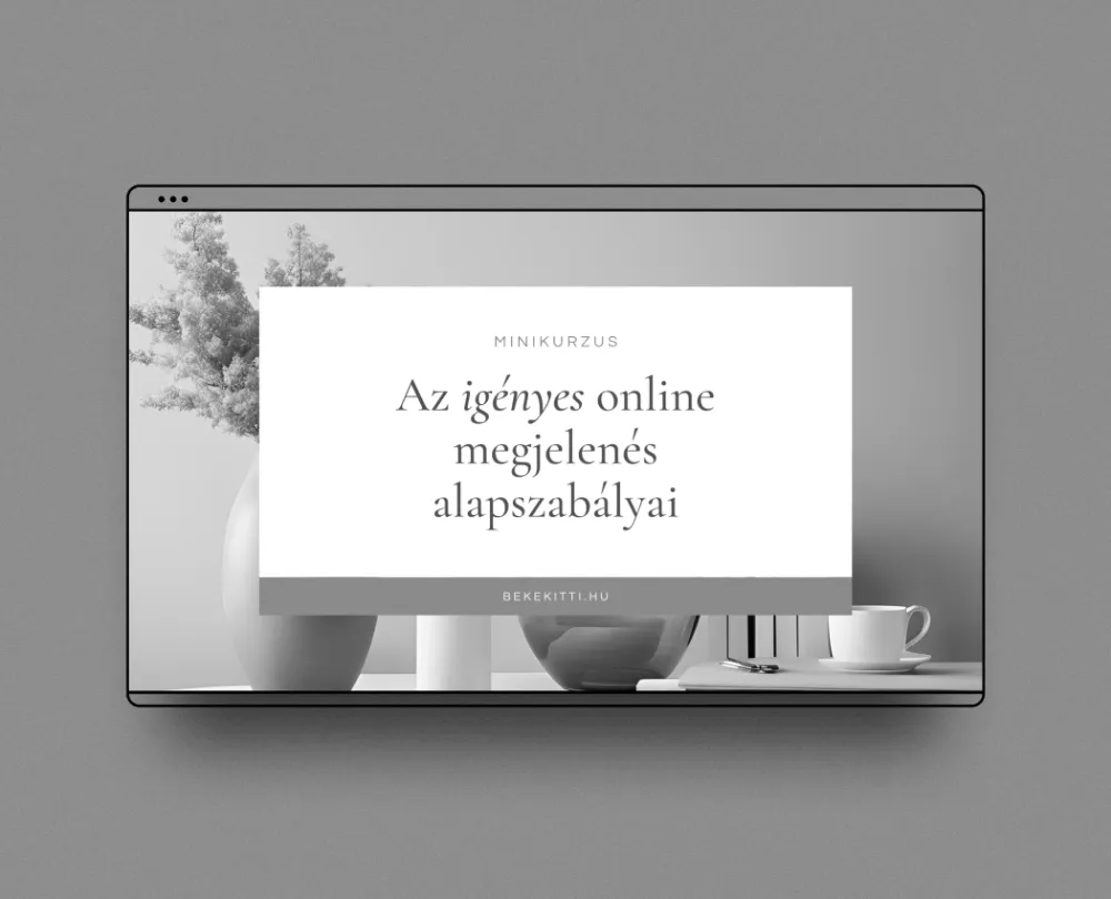 igenyes online megjelenes alapszabalyai kurzus beke kitti szakertoi weboldal keszites 2