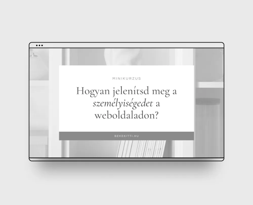 szemelyiseg megjelenitese a weboldalon kurzus beke kitti szakertoi weboldal keszites 2